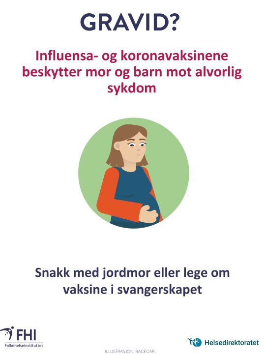 Plakat influensa- og koronavaksinene beskytter mor og barn mot alvorlig sykdom