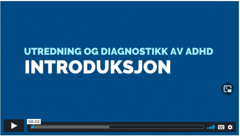 Utredning av voksne med ADHD